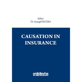 Causation İn Insurance - Ayşegül Buğra