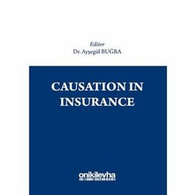 Causation İn Insurance - Ayşegül Buğra