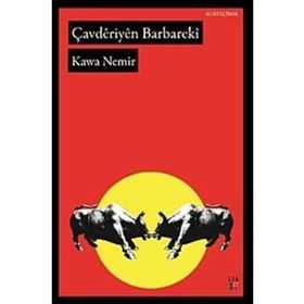 Çavderiyen Barbareki - Kawa Nemir