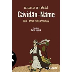 CAVIDAN-NAME DÜRR-I YETÎM İSIMLI TERCÜMESI - FAZLULLAH ESTERÂBÂDÎ