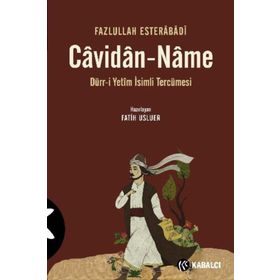 CAVIDAN-NAME DÜRR-I YETÎM İSIMLI TERCÜMESI - FAZLULLAH ESTERÂBÂDÎ