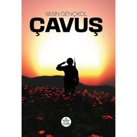 Çavuş - Yasin Gençkol - Elpis Yayınları