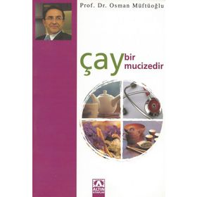 ÇAY BIR MUCIZEDIR - OSMAN MÜFTÜOĞLU
