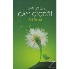 ÇAY ÇIÇEĞI - ARIF DERECI