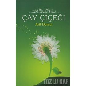 ÇAY ÇIÇEĞI - ARIF DERECI