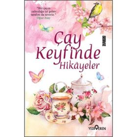 Çay Keyfinde Hikayeler - Akif Bayrak