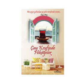 Çay Keyfinde Hikayeler - Akif Bayrak