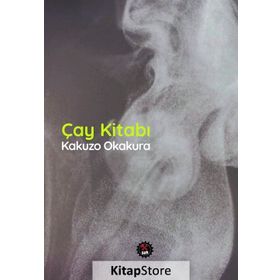 Çay Kitabı - kakuzo okakura