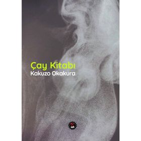 Çay Kitabı - kakuzo okakura