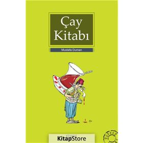 ÇAY KİTABI - MUSTAFA DUMAN