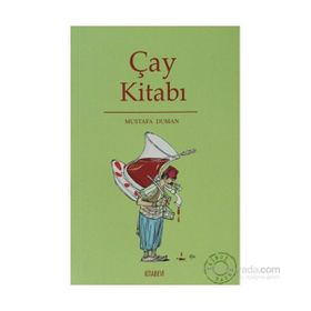 ÇAY KİTABI - MUSTAFA DUMAN