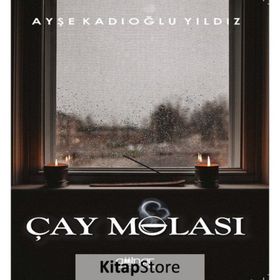 Çay Molası - Ayşe Kadıoğlu Yıldız - Gülnar Yayınları