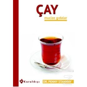 Çay - Mucize Gıdalar 7 - Penny Stanway Dr. Penny Stanway
