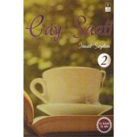 ÇAY SAATI 2 - İSMAİL SAYDAM