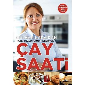 ÇAY SAATI - GÜLHAN KARA