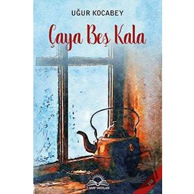 Çaya Beş Kala - Uğur Kocabey