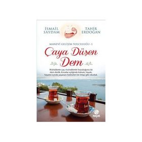 Çaya Düşen Dem - Tahir Erdoğan İsmail Saydam