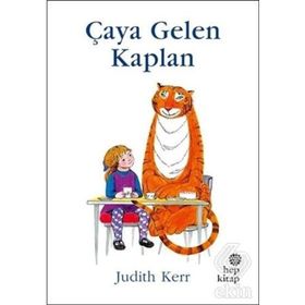 Çaya Gelen Kaplan - Judith Kerr