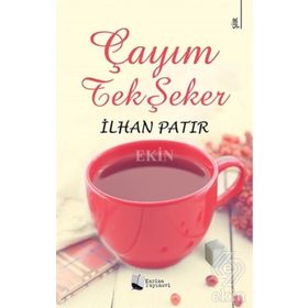 Çayım Tek Şeker - İlhan Patır