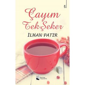 Çayım Tek Şeker - İlhan Patır