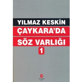 Çaykara da Söz Varlığı - Yılmaz Keskin