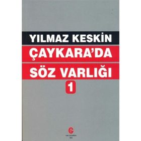Çaykara da Söz Varlığı - Yılmaz Keskin