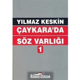 Çaykara da Söz Varlığı - Yılmaz Keskin