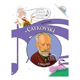 ÇAYKOVSKİ BAY MAJÖRLE KLASIK MÜZİK MASALLARI-5 - NEŞE TÜRKEŞ
