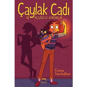 Çaylak Cadı ve Açgözlü Karanlık Yabancı Yayınları