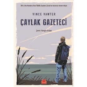 Çaylak Gazeteci - Vince Vawter