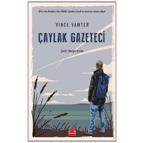 Çaylak Gazeteci - Vince Vawter