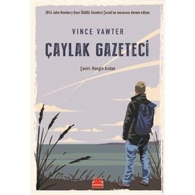 Çaylak Gazeteci - Vince Vawter