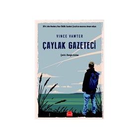Çaylak Gazeteci - Vince Vawter