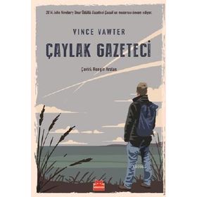 Çaylak Gazeteci - Vince Vawter