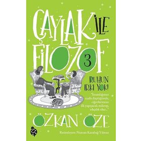 Çaylak ile Filozof 3 - Ruhun Irkı Yok - Özkan Öze