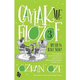Çaylak ile Filozof 3 - Ruhun Irkı Yok - Özkan Öze