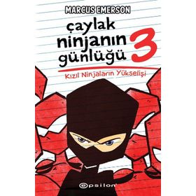 Çaylak Ninjanın Günlüğü 3 - Kızıl Ninjaların Yükselişi - Marcus Emerson
