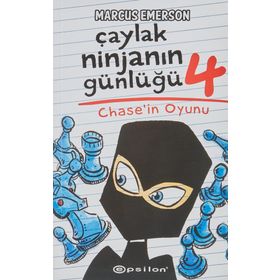Çaylak Ninjanın Günlüğü 4 - Chase'ın Oyunu - Marcus Emerson