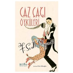 Caz Çağı Öyküleri-F. Scott Fitzgerald