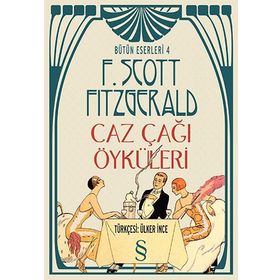 Caz Çağı Öyküleri - f scott ftzgerald
