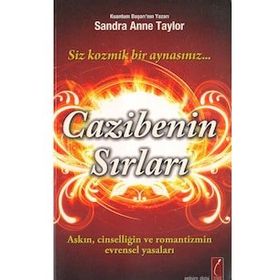 CAZIBENIN SIRLARI - SANDRA ANNE TAYLOR