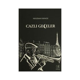 Cazlı Geceler - Neslihan Dengiz