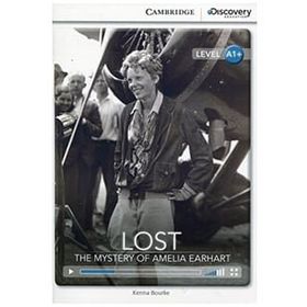 CDEI A1+ Lost: The Mystery of Amelia Earhart High Beginning Book with Online Access