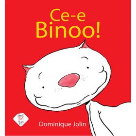 Ce-e Binoo! Küçük Boy - Dominique Jolin