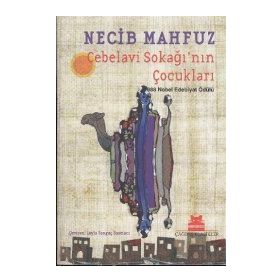Cebelavi Sokağı'nın Çocukları - Necib Mahfuz