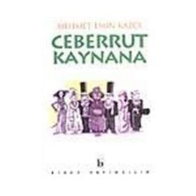 CEBERRUT KAYNANA - MEHMET EMIN KAZCI
