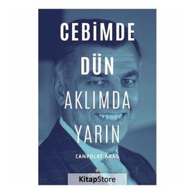 Cebimde Dün Aklımda Yarın - Canpolat Aras