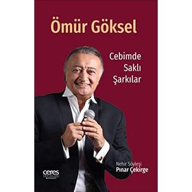Cebimde Saklı Şarkılar - Ömür Göksel