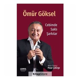 Cebimde Saklı Şarkılar - Ömür Göksel