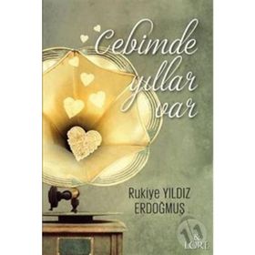 Cebimde Yıllar Var - Rukiye Yıldız Erdoğmuş